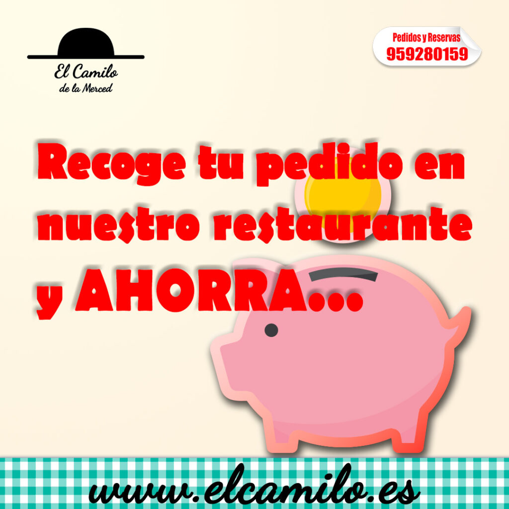 Recoge en restaurante y ahorra
