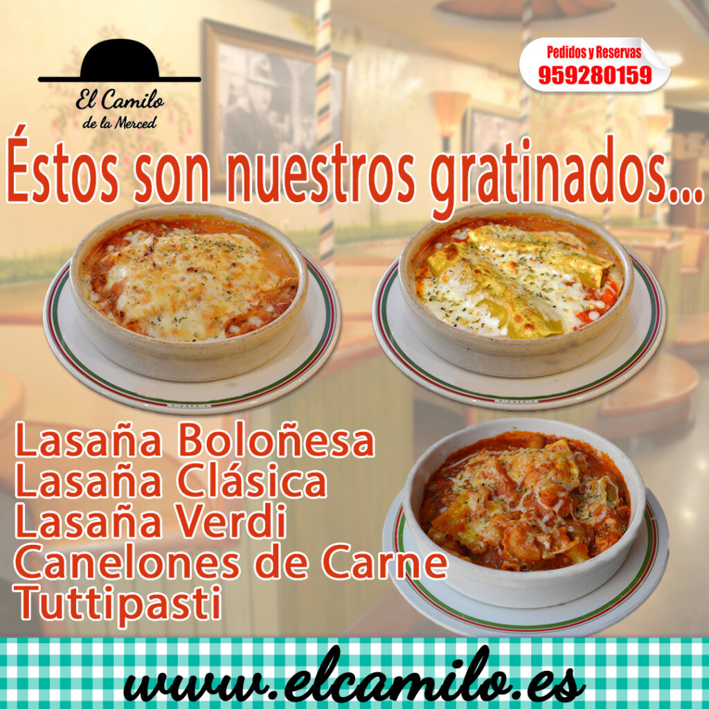 Gratinados Caseros de El Camilo de la Merced